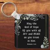 Die Römer 15:13 Gott der Hoffnung füllen Sie mit F Schlüsselanhänger (Vorderseite)