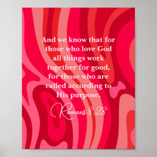 Die Römer 8:28 Alle Dinge arbeiten zusammen mit de Poster