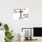 Die Römer starben 5:8 Christus für uns Gewohnheit Poster (Heimbüro)