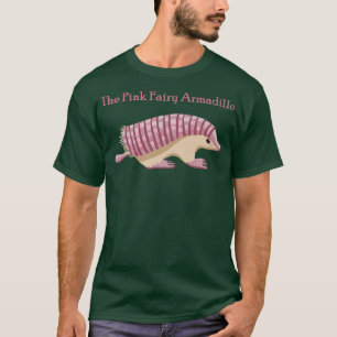 Die rosa Fairy ArmadilloT-Shirt T-Shirt