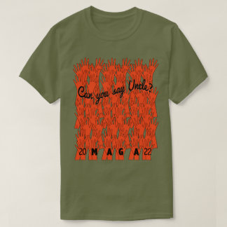 Die Rote Welle 2022 sagt Onkel-T - Shirt