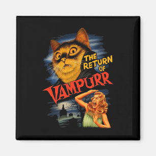 Die Rückkehr von Vampurr Funny Cat Magnet