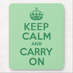 Die Ruhe auf dem Meer bleibt erhalten und weiter Mousepad<br><div class="desc">Sea green und celadon "Keep Calm and Carry On" moderne Version des klassischen Posters.</div>