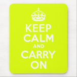 Die Ruhe in Chartreuse halten und weiter fahren Mousepad<br><div class="desc">Chartreuse und weiß "Keep Calm and Carry On" moderne Version des klassischen Posters.</div>