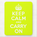 Die Ruhe in Chartreuse halten und weiter fahren Mousepad<br><div class="desc">Chartreuse und weiß "Keep Calm and Carry On" moderne Version des klassischen Posters.</div>