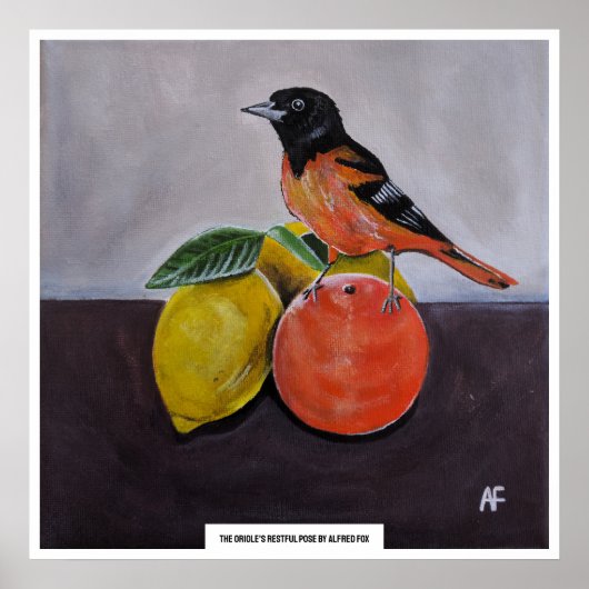 Die ruhige Pose des Orioles Gemälde von Alfred Fox Poster (Vorne)