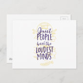 Die ruhigen Leute haben die lautesten Minds Postkarte (Vorne/Hinten)