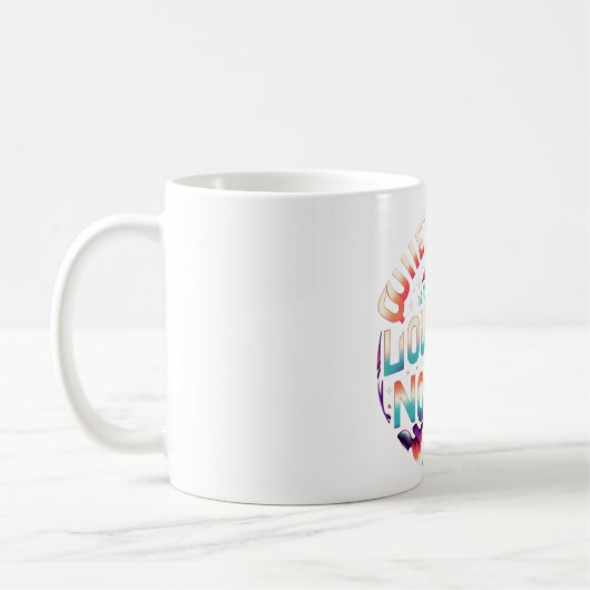 Die ruhigen Minds machen das lauteste Geräusch Kaffeetasse (Links)