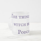 Die Sache mit der Hexenjagd Podcast-Tasse Mattglastasse (Vorderseite Links)
