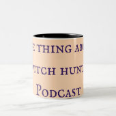 Die Sache mit der Hexenjagd Podcast-Tasse Zweifarbige Tasse (Mittel)