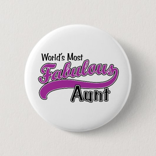 Die sagenhafteste Tante der Welt Button (Vorderseite)