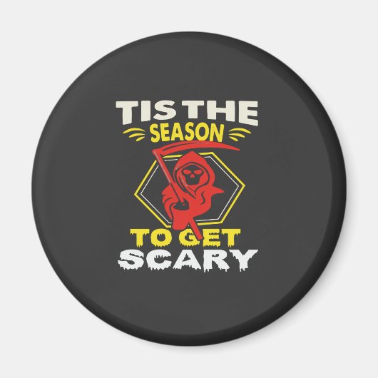 Die Saison ist gruselig Sensenmann Halloween Magnet (Vorne)