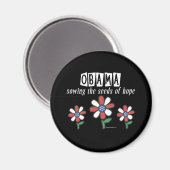 Die Samen von HOPE Obama säen Magnet (Vorderseite/Rückseite)