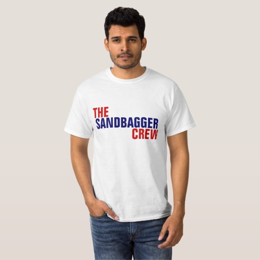 DIE SANDBAGGER-CREW T-Shirt (Vorne ganz)