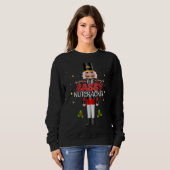 Die Sassy Nutcracker Group Matching Family Christm Sweatshirt (Vorne ganz)