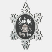 Die Sauna ist mein glücklicher Ort Schneeflocken Zinn-Ornament (Rechts)