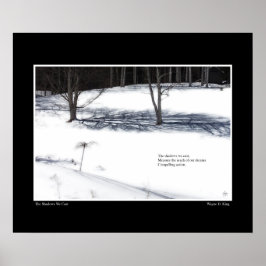 Die Schatten, die wir Haiku-Poster gegossen haben Poster