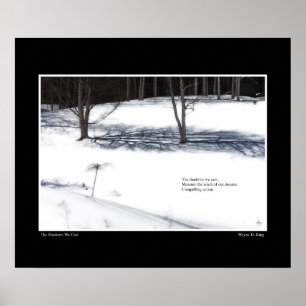 Die Schatten, die wir Haiku-Poster gegossen haben Poster