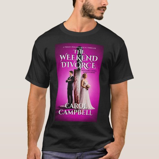Die Scheidung am Wochenende T-Shirt (Vorderseite)