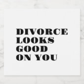 Die Scheidung sieht gut aus auf Ihren Weinetikette Schaumweinetikett (Einzelnes Label)