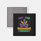 Die Schenanigans gelassen Mardi Gras 2 Magnet (Vorderseite/Rückseite)