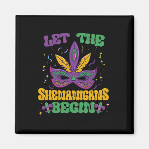 Die Schenanigans gelassen Mardi Gras 2 Magnet