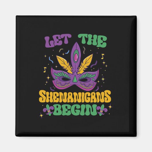 Die Schenanigans gelassen Mardi Gras 2 Magnet (Vorne)