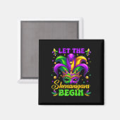 Die Schenanigans gelassen Mardi Gras 4 Magnet (Vorderseite/Rückseite)