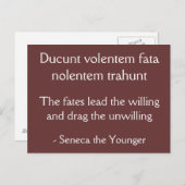 Die Schicksale führen die Willigen - Zitat von Sen Postkarte (Vorne/Hinten)