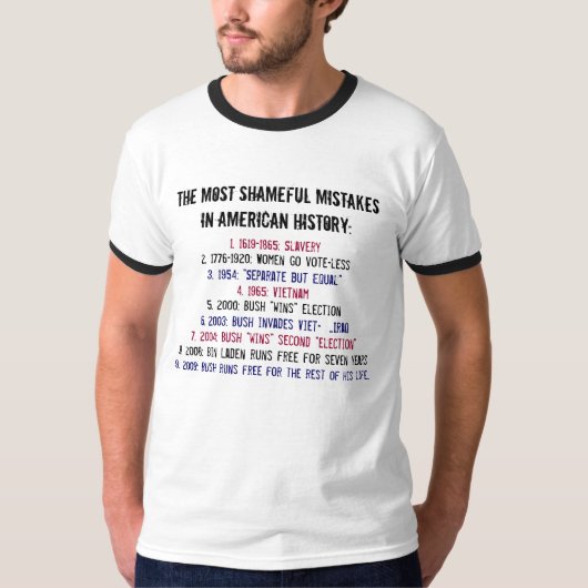 Die schimpflichsten Fehler in der amerikanischen T-Shirt (Vorderseite)