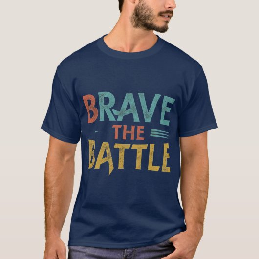 Die Schlacht mutig T-Shirt (Vorderseite)