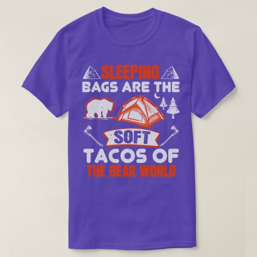 Die Schlafsäcke sind Bärentakos T-Shirt (Design vorne)