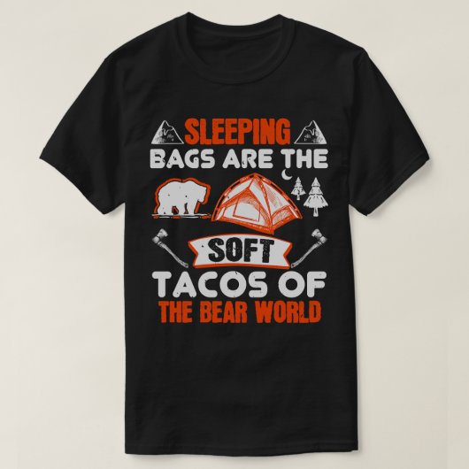 Die Schlafsäcke sind Bärentakos T-Shirt (Design vorne)