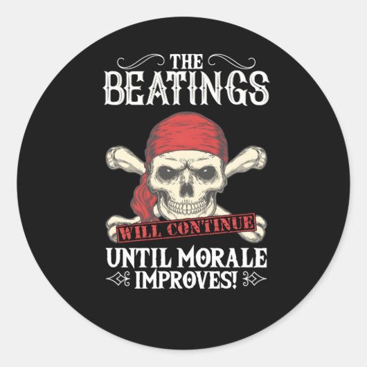 Die Schläge werden so lange weitergehen, bis sich  Runder Aufkleber (Vorderseite)