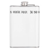 Die schlechte Nachricht ist, dass die Zeit fliegt. Flachmann (Rückseite)