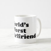 Die schlechteste ex Freundin der Welt Kaffeetasse (VorderseiteRechts)