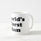 Die schlechteste Mama der Welt Kaffeetasse (VorderseiteRechts)