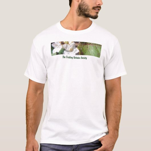 Die schleppender Arbutus-Gesellschaft T-Shirt (Vorderseite)