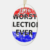 Die schlimmste Wahl je Keramik Ornament (Links)