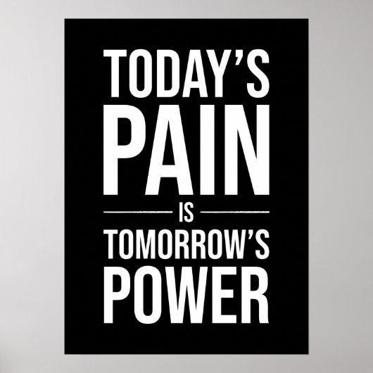 Die Schmerzen von heute sind der Power von morgen  Poster (Vorne)