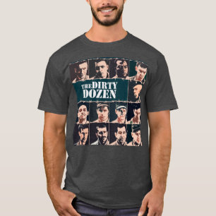 Die schmutzige Zwölf T-Shirt