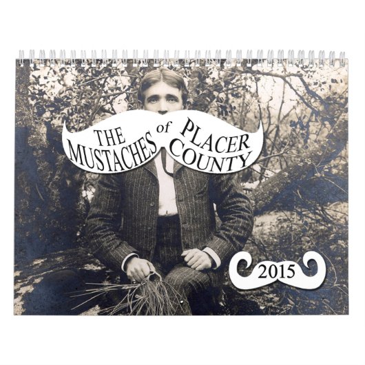 Die Schnurrbärte von Placer County Kalender (Titelbild)
