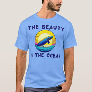 Die Schönheit des Ozeans T-Shirt