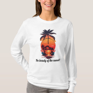 Die Schönheit des Sonnenuntergangs! T-Shirt