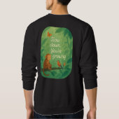 Die Schönheit des Werden Sweatshirt (Rückseite)