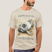 Die Schönheit liegt im Auge des T - Shirt, der das T-Shirt (Vorderseite)