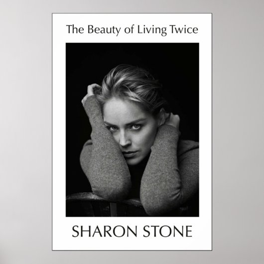 Die Schönheit, zwei Mal in Sharon Stone zu leben Poster (Vorne)