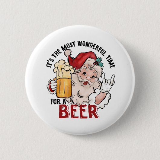 Die schönste Zeit für ein Bier Button (Vorderseite)