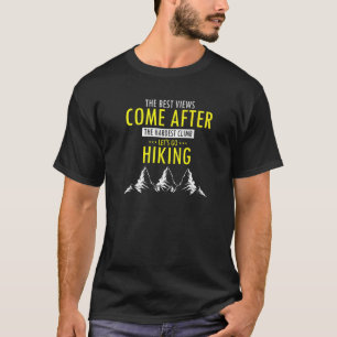 Die schönsten Ausblicke kommen nach dem härtesten  T-Shirt