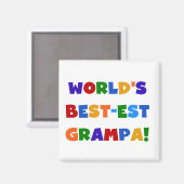 Die schönsten Grampa-Geschenke der Welt in hellen  Magnet (Vorderseite/Rückseite)